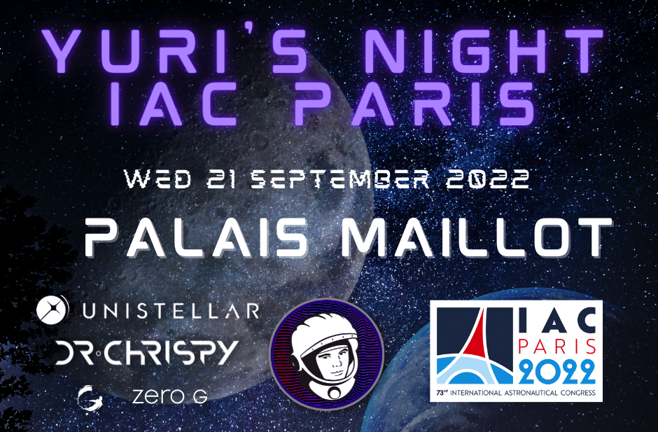Yuri's Night IAC Paris Wes 21 Sept 2022 Palais Maillot
