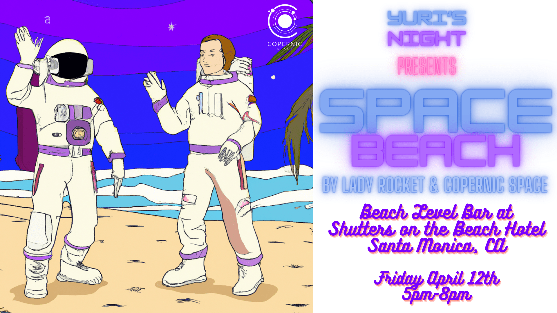 Yuri’s Night – Space Beach by Lady Rocket & Copernic Space